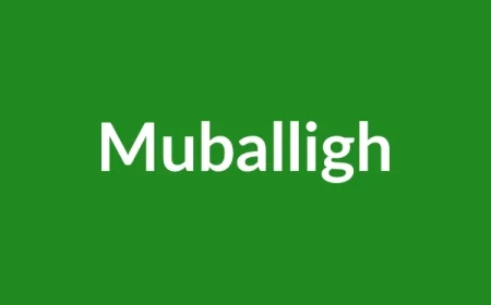 Muballigh Name Meaning in English