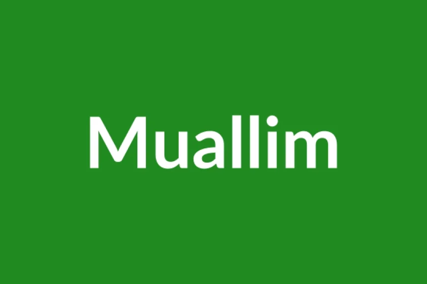 Muallim Name Meaning in English