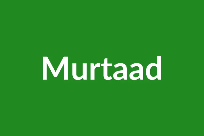Murtaad Name Meaning in English