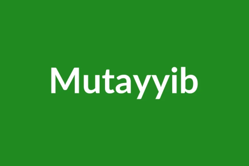 Mutayyib Name Meaning in English
