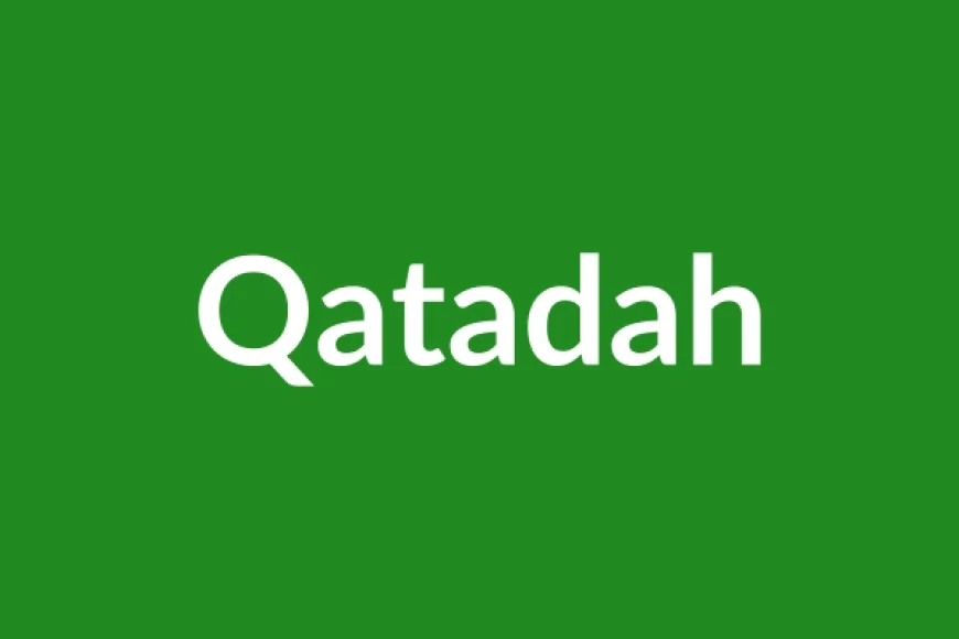 Qatadah Name Meaning in English
