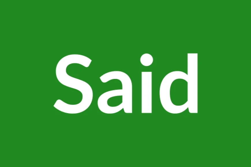 Said Name Meaning in English
