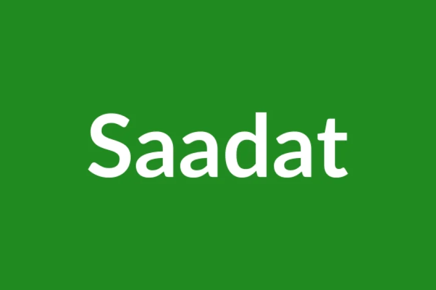 Saadat Name Meaning in English