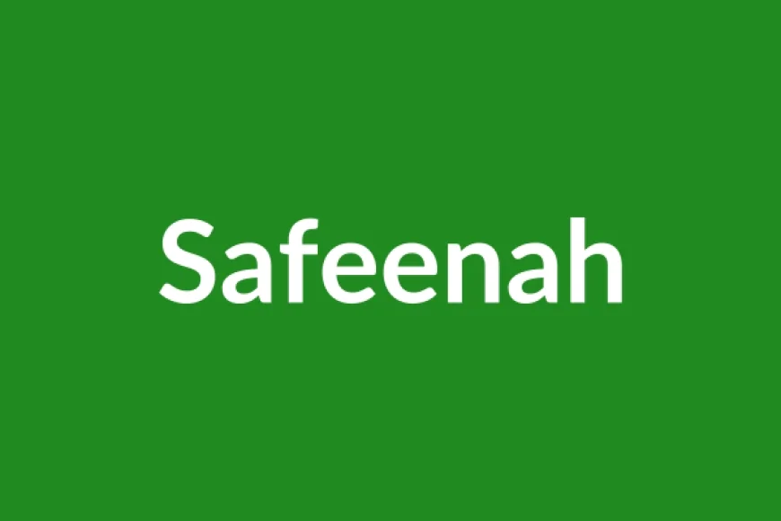 Safeenah Name Meaning in English