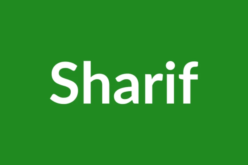 Sharif Name Meaning in English
