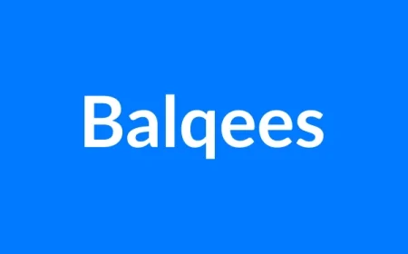 Balqees Name Meaning | Islamic Girl Name