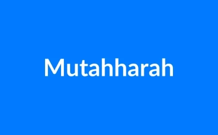 Mutahharah Name Meaning | Islamic Girl Name