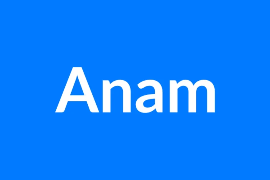 Anam नाम का मतलब | Anam Name Meaning in Hindi