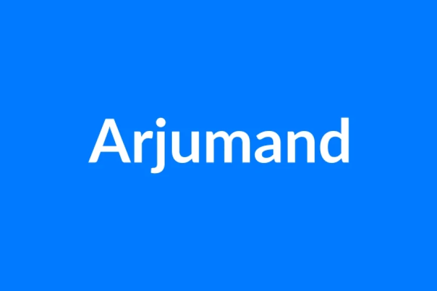 Arjumand नाम का मतलब | Arjumand Name Meaning in Hindi
