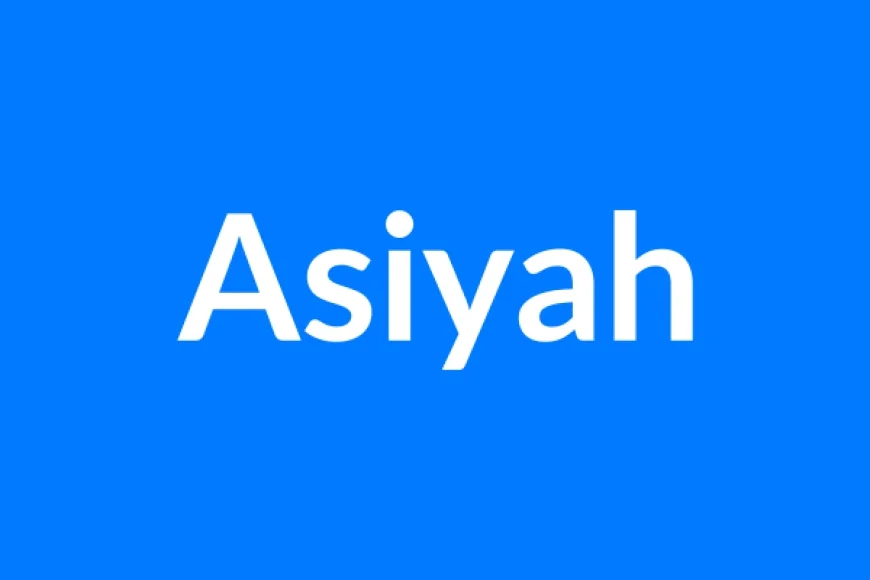 Asiyah नाम का मतलब | Asiyah Name Meaning in Hindi