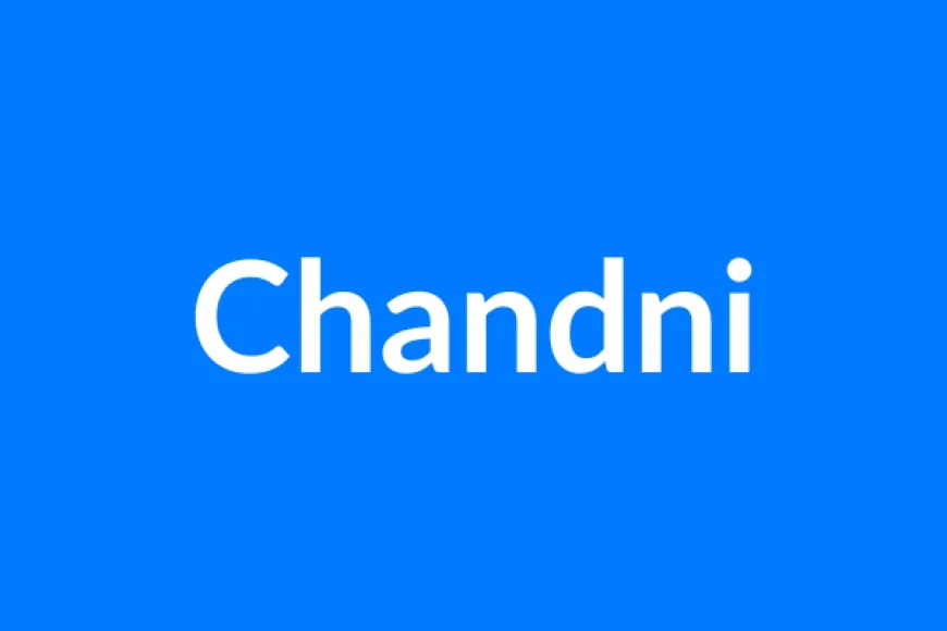 Chandni नाम का मतलब | Chandni Name Meaning in Hindi