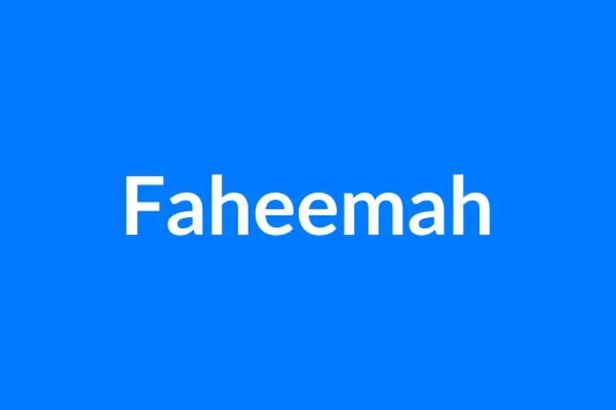 Faheemah नाम का मतलब | Faheemah Name Meaning in Hindi