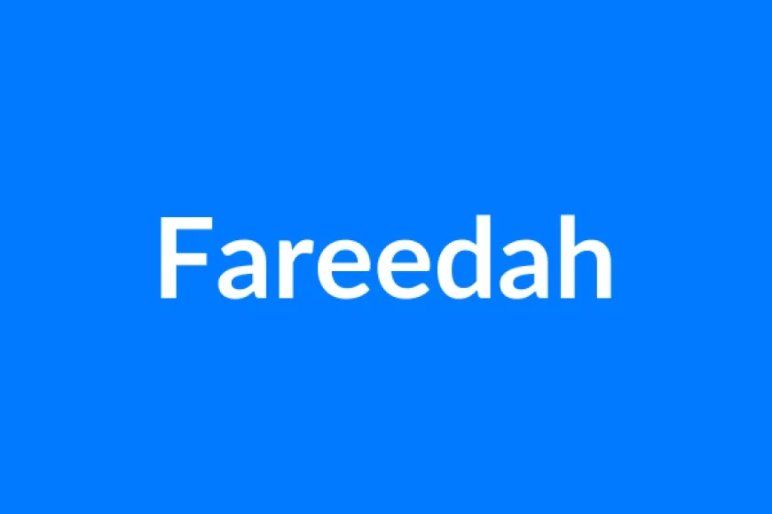 Fareedah नाम का मतलब | Fareedah Name Meaning in Hindi
