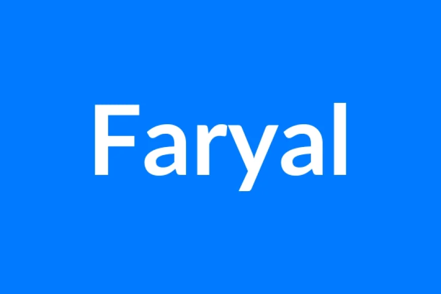 Faryal नाम का मतलब | Faryal Name Meaning in Hindi