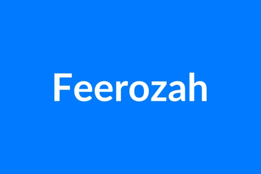 Feerozah नाम का मतलब | Feerozah Name Meaning in Hindi