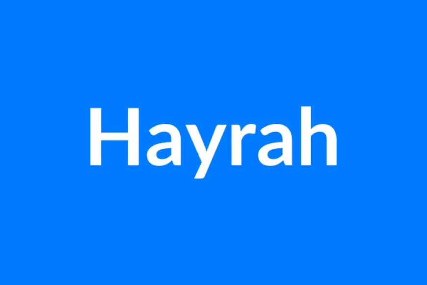 Hayrah नाम का मतलब | Hayrah Name Meaning in Hindi