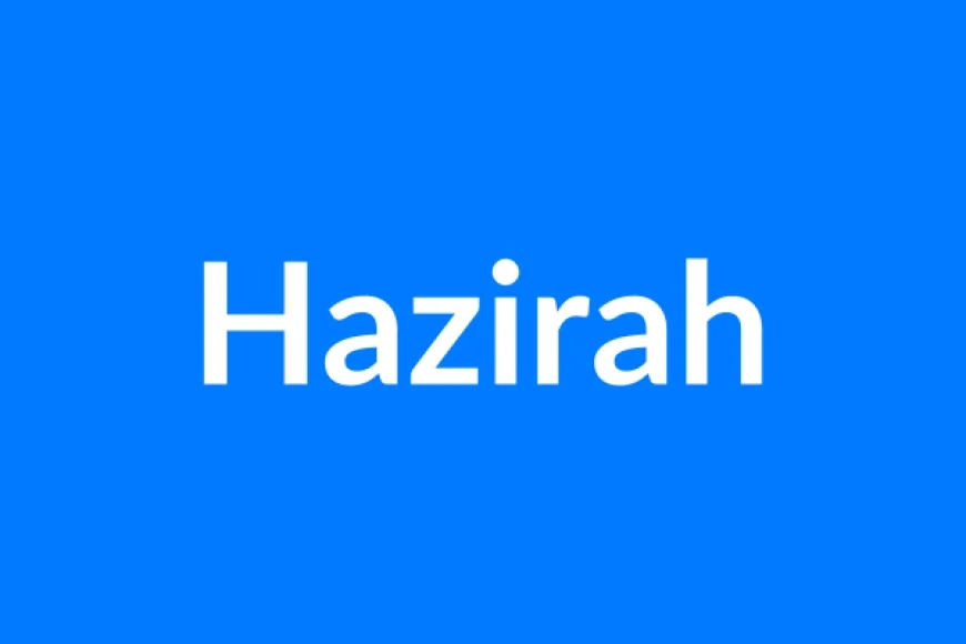Hazirah नाम का मतलब | Hazirah Name Meaning in Hindi
