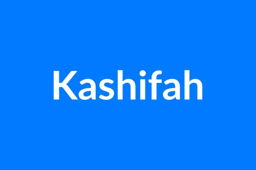 Kashifah नाम का मतलब | Kashifah Name Meaning in Hindi