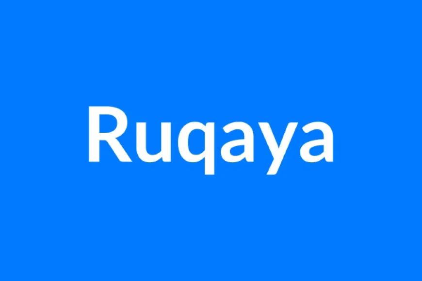 Ruqaya नाम का मतलब | Ruqaya Name Meaning in Hindi