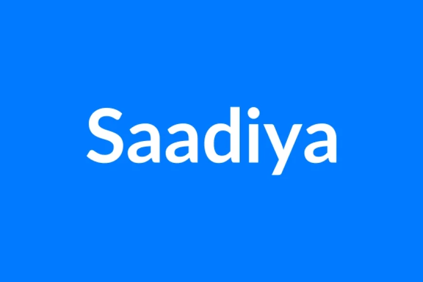 Saadiya नाम का मतलब | Saadiya Name Meaning in Hindi
