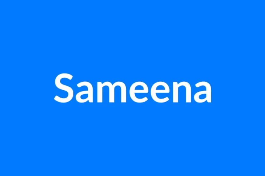 Sameena नाम का मतलब | Sameena Name Meaning in Hindi