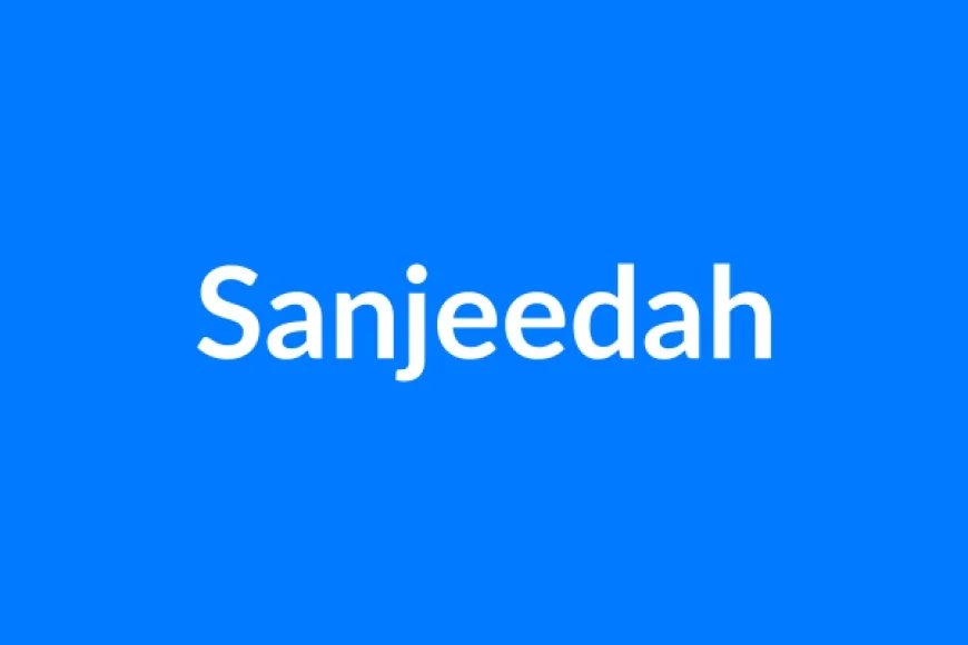 Sanjeedah नाम का मतलब | Sanjeedah Name Meaning in Hindi