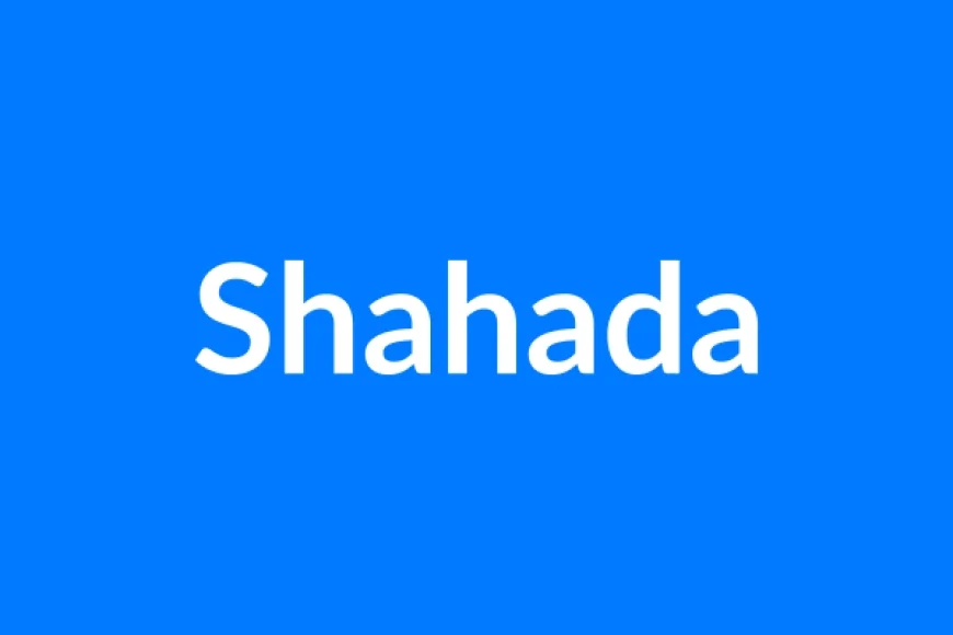 Shahada नाम का मतलब | Shahada Name Meaning in Hindi