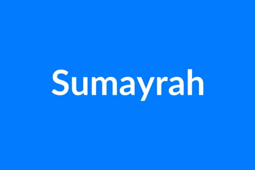 Sumayrah नाम का मतलब | Sumayrah Name Meaning in Hindi