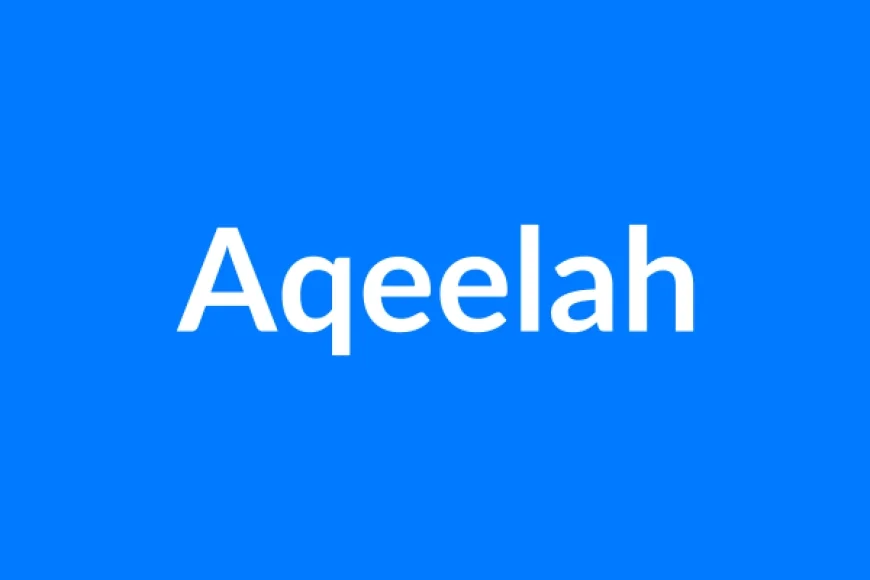Aqeelah Name Meaning | Islamic Girl Name