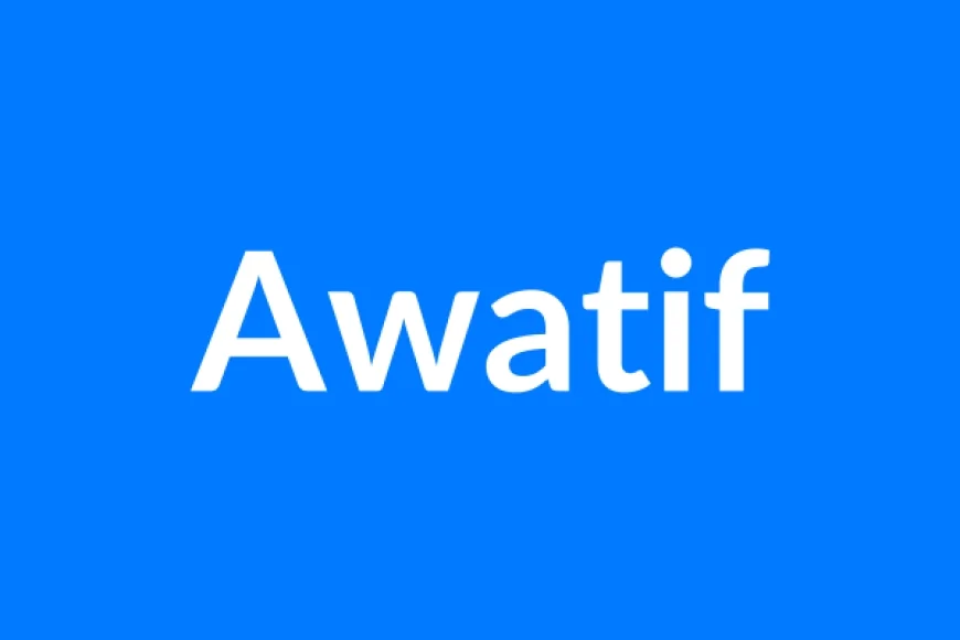 Awatif Name Meaning | Islamic Girl Name