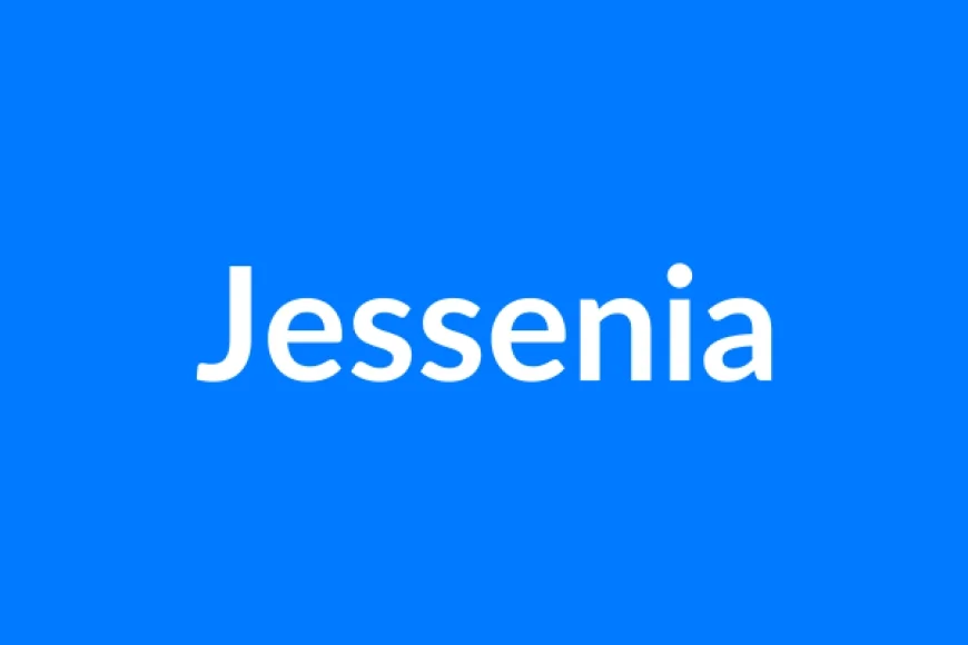 Jessenia Name Meaning | Islamic Girl Name
