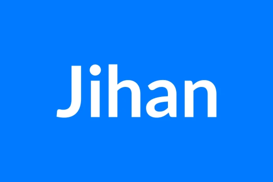 Jihan Name Meaning | Islamic Girl Name