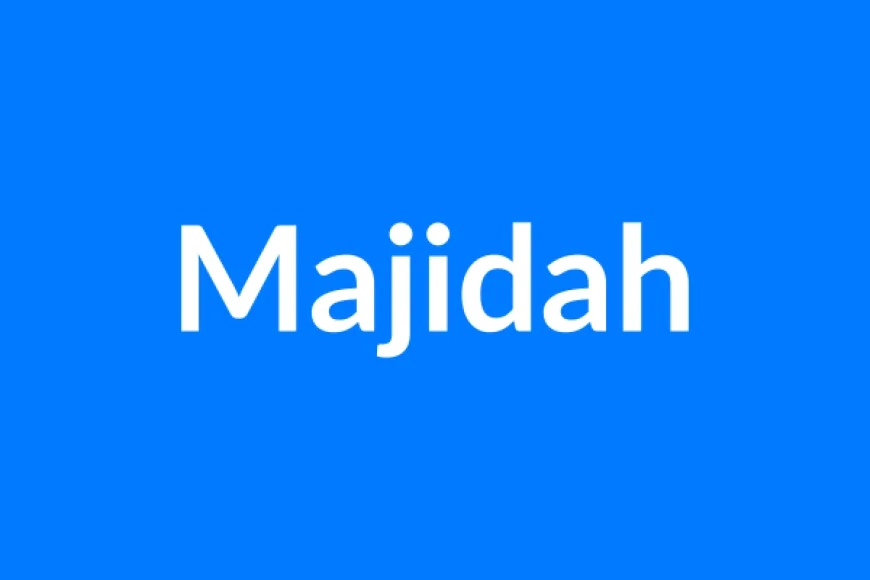Majidah Name Meaning | Islamic Girl Name