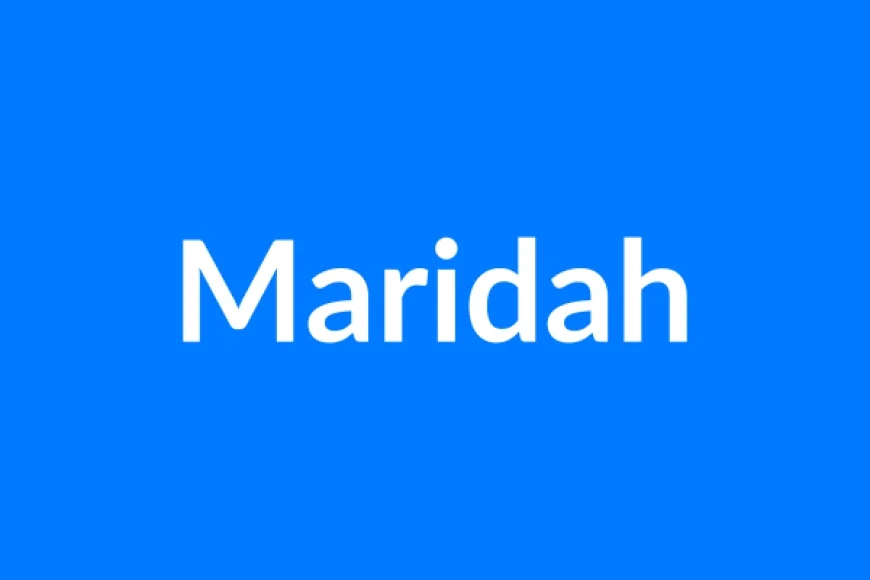 Maridah Name Meaning | Islamic Girl Name