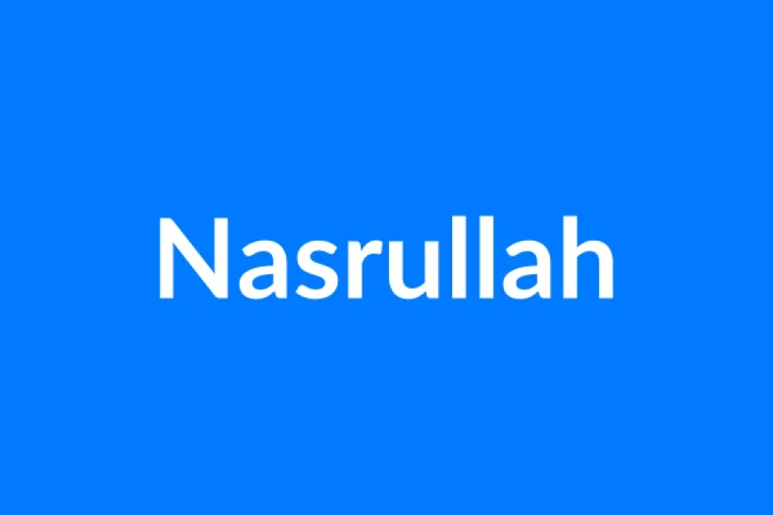 Nasrullah Name Meaning | Islamic Girl Name