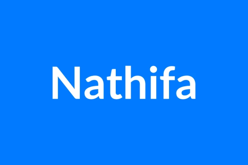Nathifa Name Meaning | Islamic Girl Name