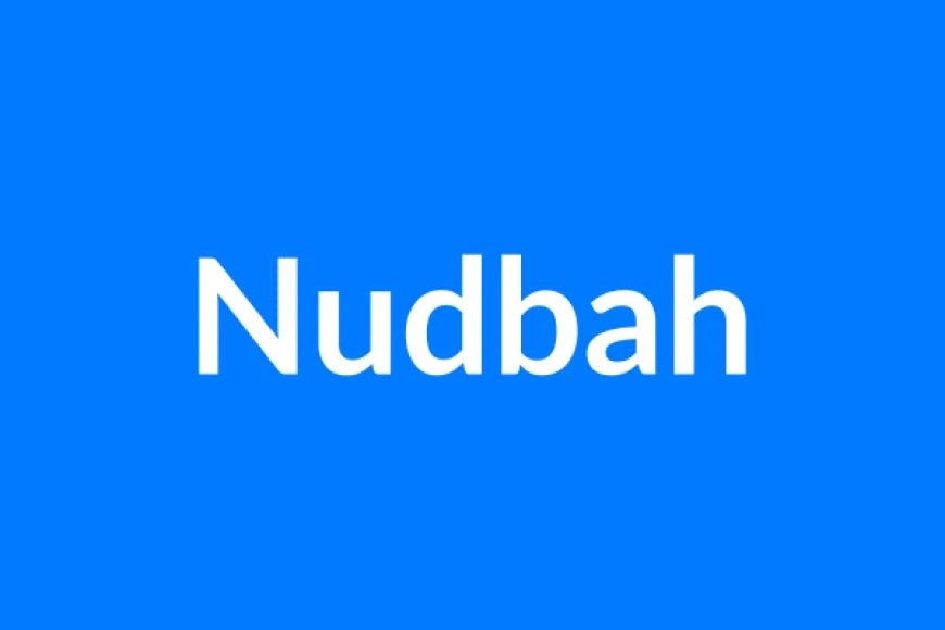 Nudbah Name Meaning | Islamic Girl Name