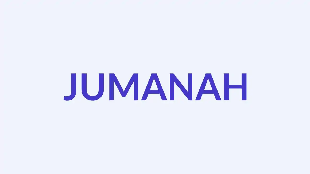 जुमाना नाम का अर्थ, उत्पत्ति और व्यक्तित्व - Jumanah Meaning, Origin & Personality