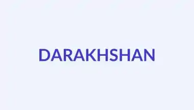 दरख्शाँ नाम का अर्थ, उत्पत्ति और व्यक्तित्व | मुस्लिम लड़कियों के नाम