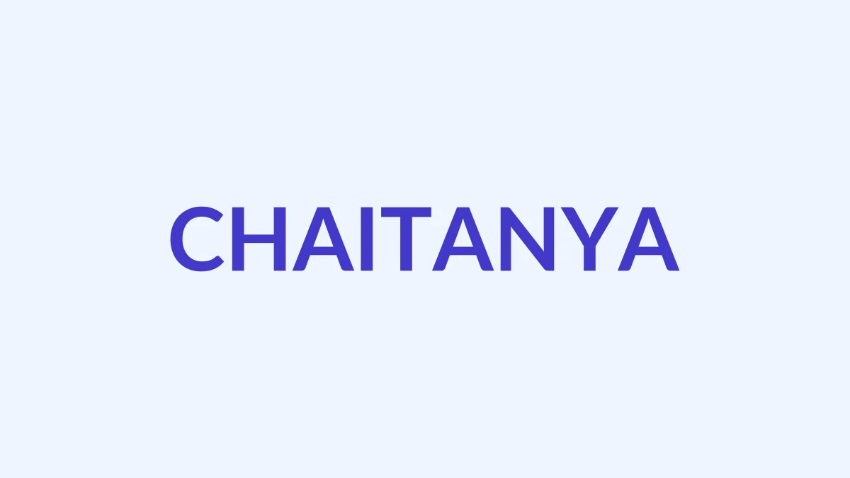 चैतन्य नाम का अर्थ, उत्पत्ति और व्यक्तित्व