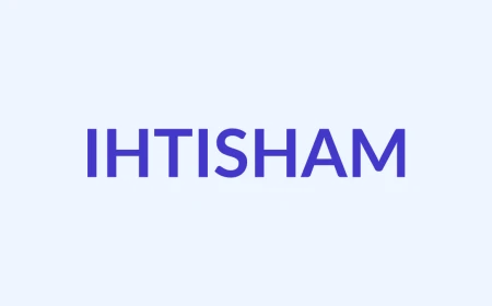 एहतिशाम नाम का अर्थ, उत्पत्ति और व्यक्तित्व | मुस्लिम लड़का नाम