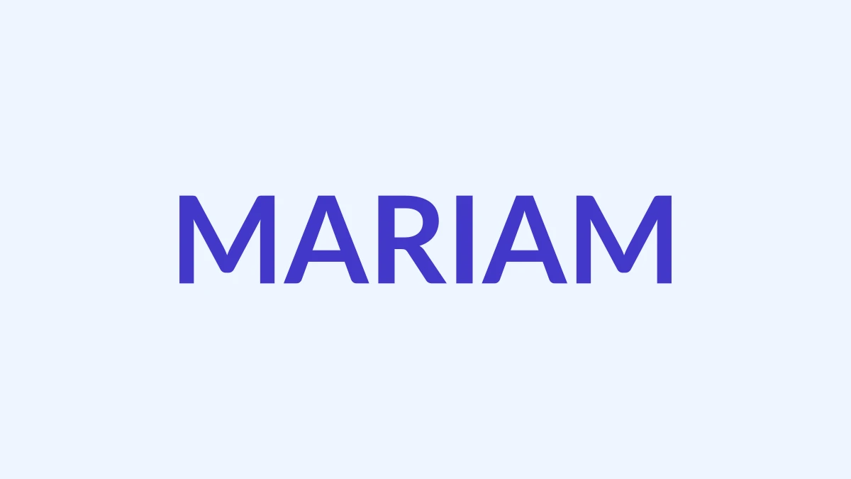 मरियम नाम का अर्थ, उत्पत्ति, और व्यक्तित्व