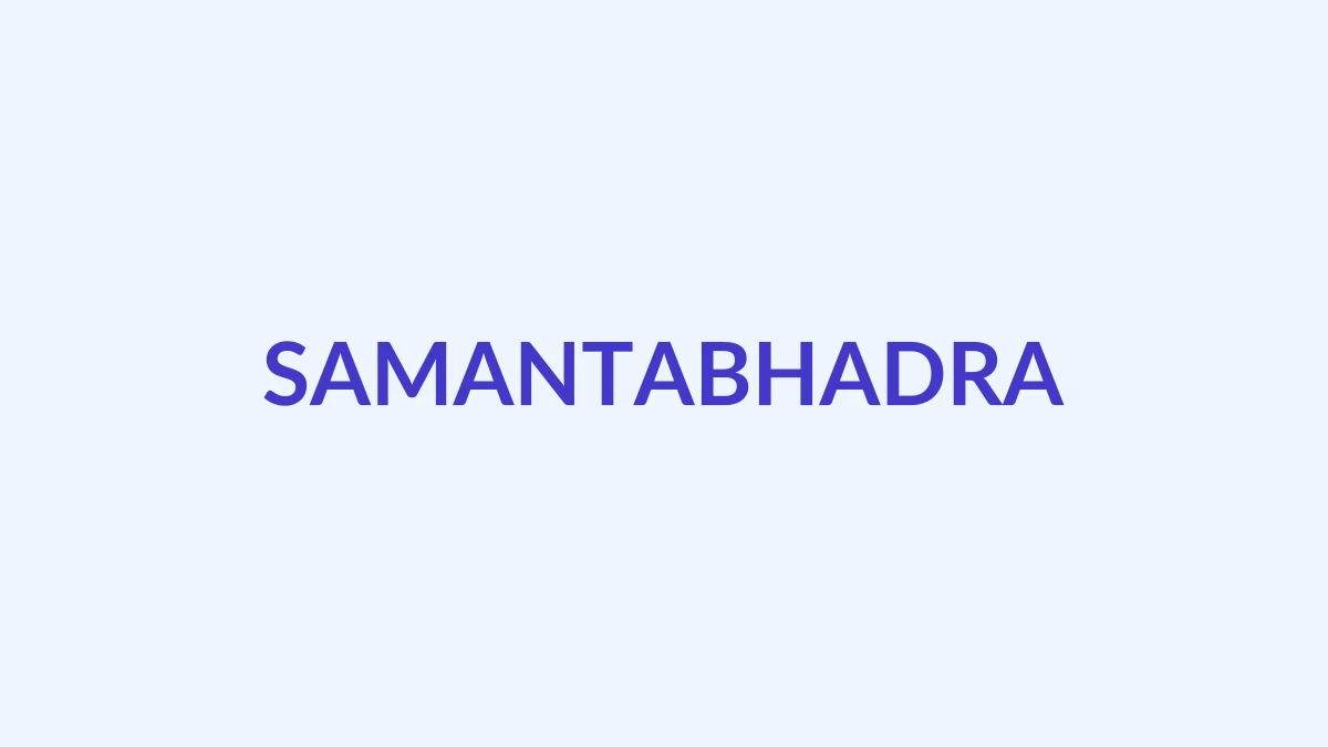 समन्तभद्र नाम का अर्थ, उत्पत्ति और व्यक्तित्व