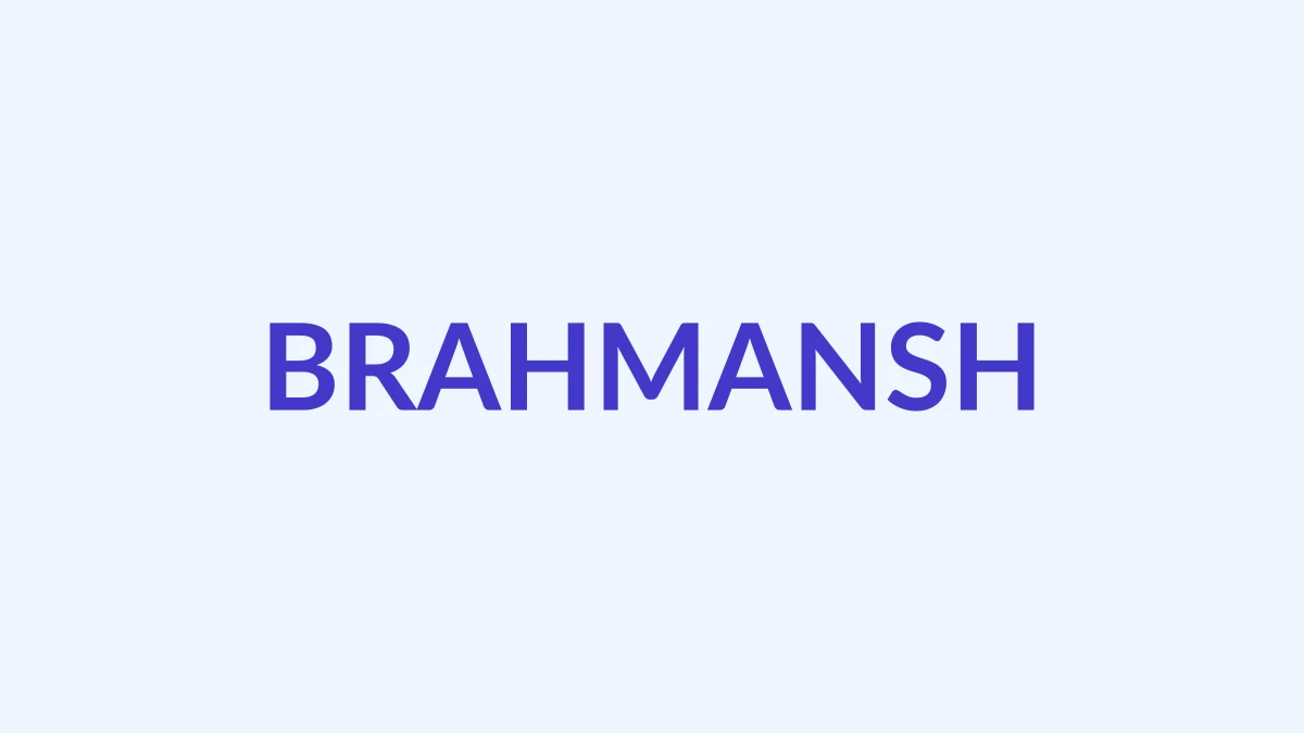 ब्रह्मांश Name Meaning
