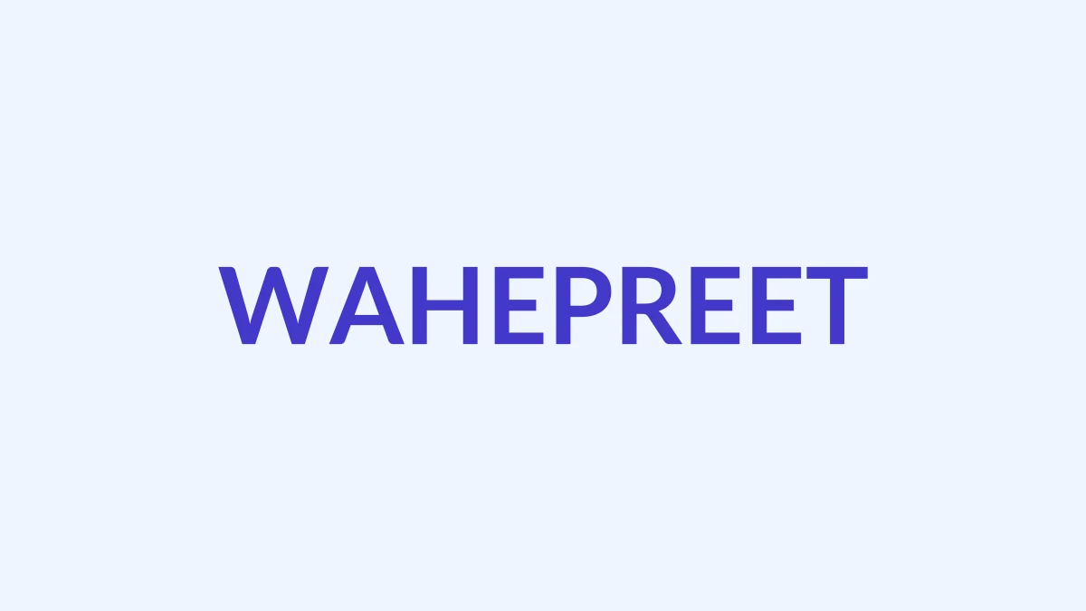 वाहप्रीत Name Meaning